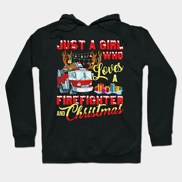 Just A Girl Who Loves Her Firefighter And Christmas Gift Hoodie by frostelsinger